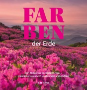 Cover-Bild zum Titel 'KUNTH Bildband Farben der Erde' von 'Kunth Verlag'