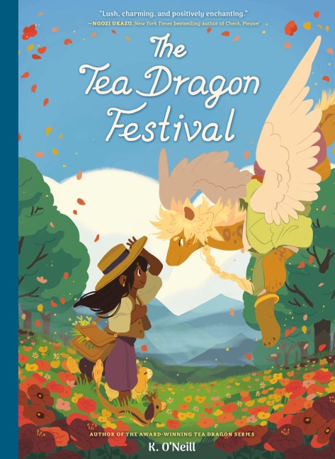 The Tea Dragon Festival - K. O'Neill