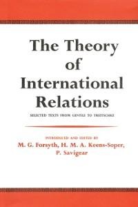 The Theory of International Relations - Friedrich Lutz, M. G. Forsyth