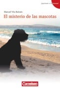 Cover-Bild zum Titel '¡Apúntate a la lectura! A1+ - El misterio de las mascotas' von 'Manuel Vila Baleato'