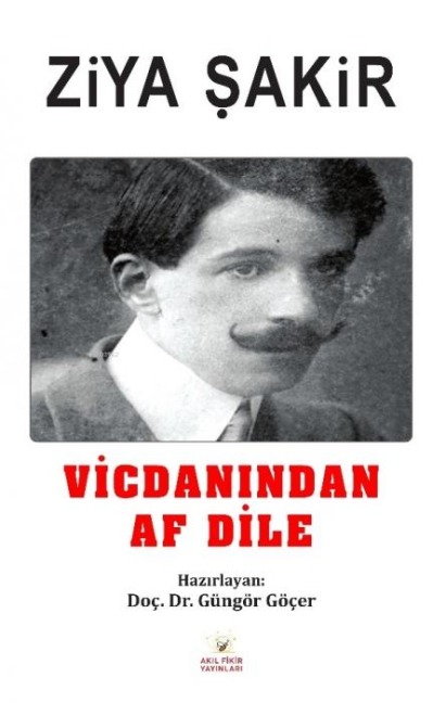 Vicdanindan Af Dile - Ziya Sakir
