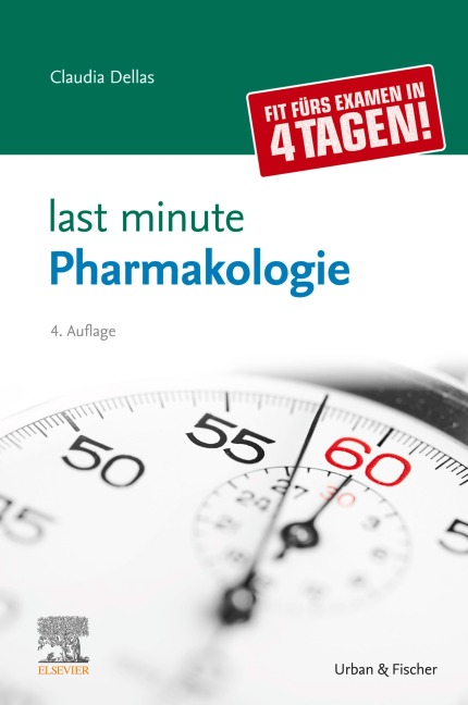 Last Minute Pharmakologie - Claudia Dellas