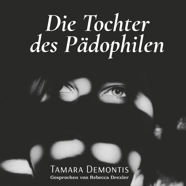 Die Tochter des Pädophilen - Tamara Demontis