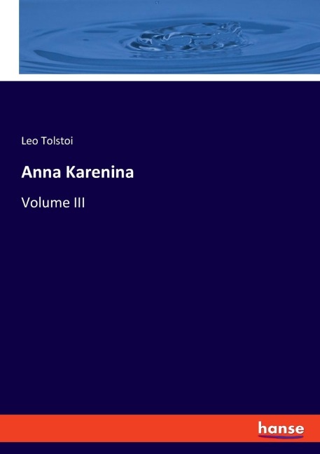Anna Karenina - Leo Tolstoi