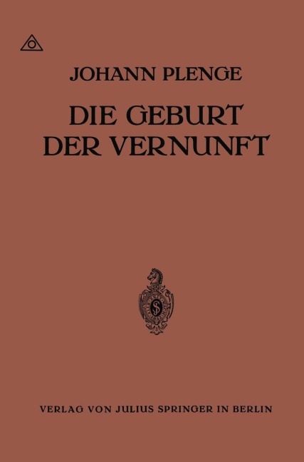 Die Geburt der Vernunft - Johann Plenge