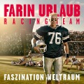 Cover-Bild zum Titel 'Faszination Weltraum' von 'Farin Urlaub Racing Team'