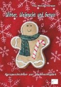 Cover-Bild zum Titel 'Winter, Weihnacht und Genuss' von ''