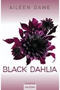 Cover-Bild zum Titel 'Black Dahlia' von 'Aileen Dawe'