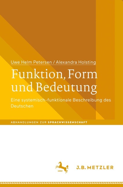 Funktion, Form und Bedeutung - Uwe Helm Petersen, Alexandra Holsting