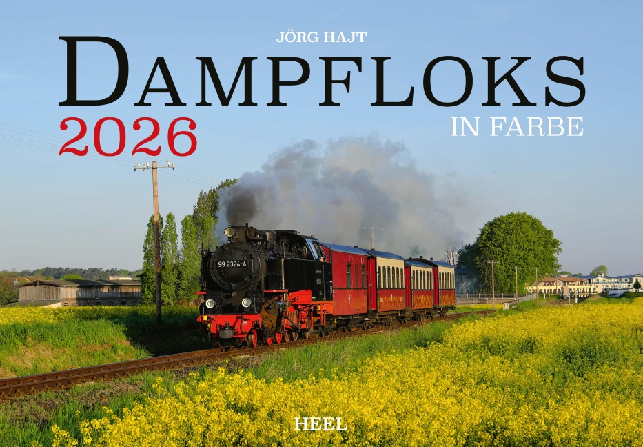 Dampfloks in Farbe Kalender 2026 - Jörg Hajt