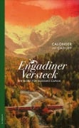 Cover-Bild zum Titel 'Engadiner Versteck' von 'Gian Maria Calonder, Selina Caduff'