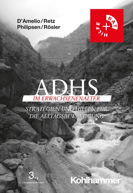 ADHS im Erwachsenenalter - Roberto D'Amelio, Michael Rösler, Alexandra Philipsen, Wolfgang Retz