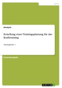 Cover-Bild zum Titel 'Erstellung einer Trainingsplanung für das Krafttraining' von 'Anonymous'
