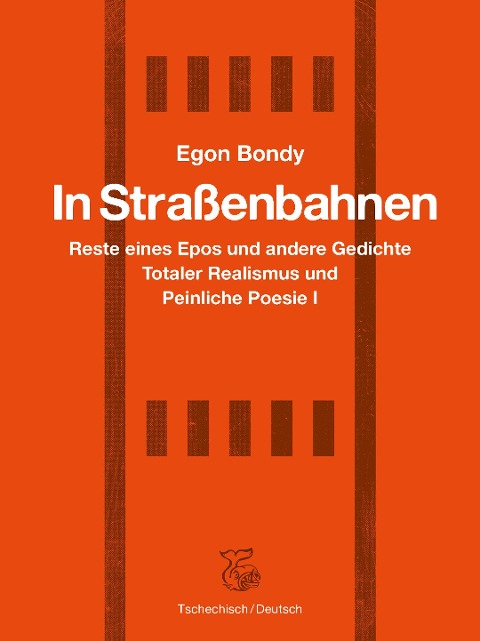 In Straßenbahnen - Egon Bondy