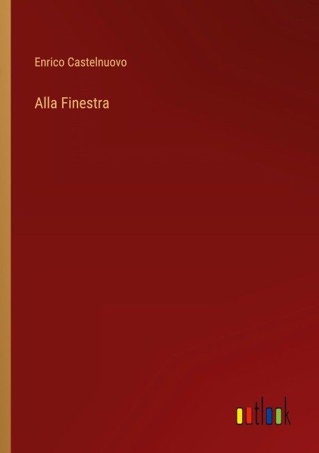 Alla Finestra - Enrico Castelnuovo