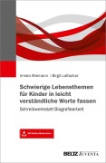Cover-Bild zum Titel 'Schwierige Lebensthemen für Kinder in leicht verständliche Worte fassen' von 'Irmela Wiemann, Birgit Lattschar'