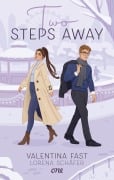 Cover-Bild zum Titel 'Two steps away - London Hearts 2' von 'Valentina Fast, Lorena Schäfer'