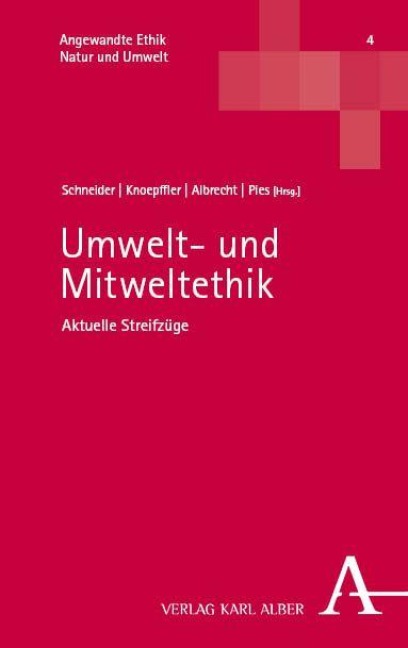 Umwelt- und Mitweltethik - 
