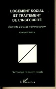Cover-Bild zum Titel 'Logement social et traitement de l'insécurité' von 'Charles Romieux'