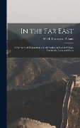 Cover-Bild zum Titel 'In the Far East' von ''