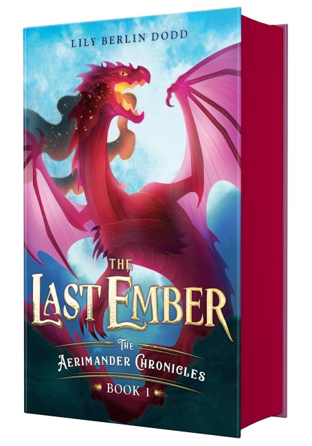 The Last Ember - Lily Berlin Dodd