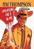 Cover-Bild zum Titel 'Jim Thompson: L'assassino che è in me' von 'Devin Faraci'