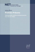 Cover-Bild zum Titel 'Prekäre Präsenz' von 'Andreas Pflock'