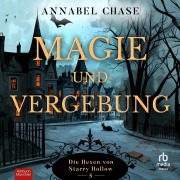 Cover-Bild zum Titel 'Magie und Vergebung' von 'Annabel Chase'