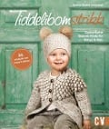 Tiddelibomstrikk - Zauberhafte Skandi-Mode für Babys & Kids stricken - Karine Strand Andresen