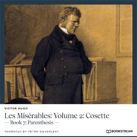 Les Misérables: Volume 2: Cosette - Victor Hugo