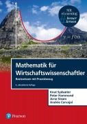 Cover-Bild zum Titel 'Mathematik für Wirtschaftswissenschaftler' von 'Knut Sydsaeter, Peter Hammond, Arne Strom, Andrés Carvajal'