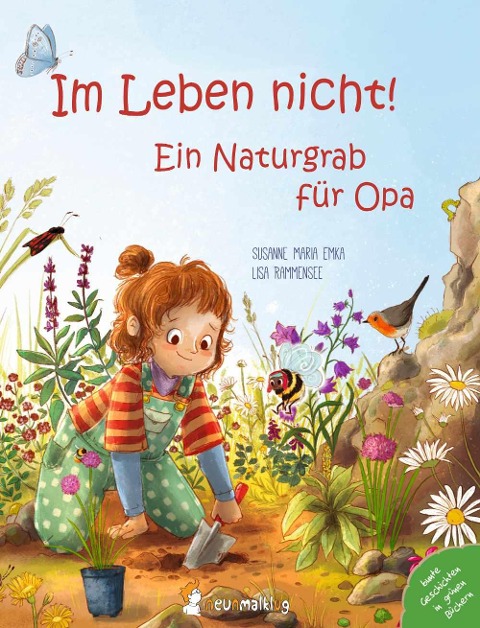 Im Leben nicht! Ein Naturgrab für Opa - Susanne Maria Emka