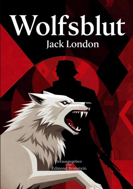 Wolfsblut - Jack London