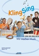 Cover-Bild zum Titel 'KlingSing - Schülerarbeitsheft' von 'Karin Schuh'