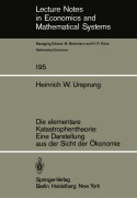 Cover-Bild zum Titel 'Die elementare Katastrophentheorie: Eine Darstellung aus der Sicht der Ökonomie' von 'H. W. Ursprung'
