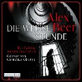 Cover-Bild zum Titel 'Die weiße Stunde' von 'Alex Beer'