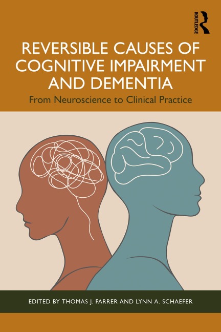 Reversible Causes of Cognitive Impairment and Dementia - 