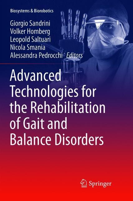 Advanced Technologies for the Rehabilitation of Gait and Balance Disorders - 