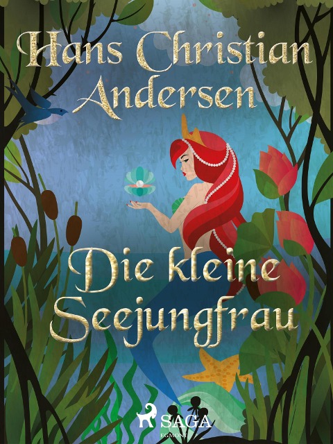 Die kleine Seejungfrau - Hans Christian Andersen