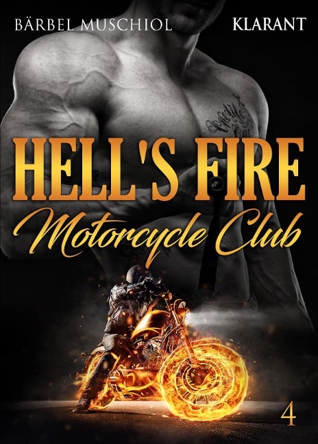 Hell's Fire Motorcycle Club 4 - Bärbel Muschiol