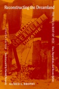 Cover-Bild zum Titel 'Reconstructing the Dreamland Updated Edition' von 'Alfred Brophy'