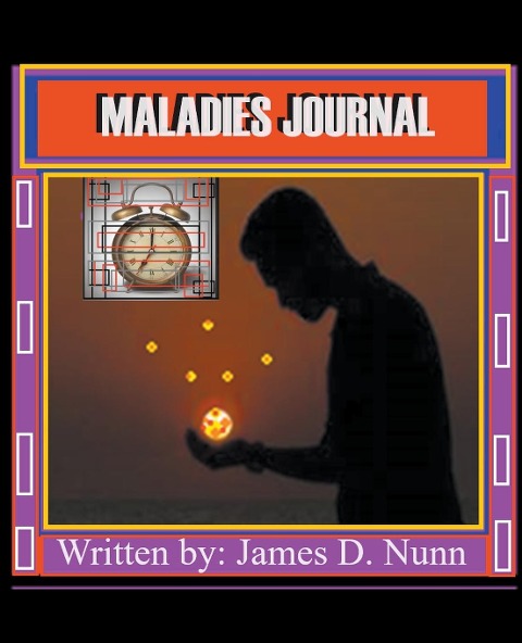Maladies Journal - James D. Nunn