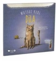 Mutsuz Kedi Dila - Tülin Kozikoglu