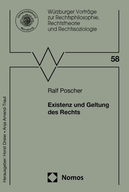 Existenz und Geltung des Rechts - Ralf Poscher