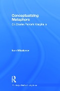 Conceptualizing Metaphors - Ivan Mladenov