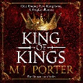 King of Kings - Mj Porter