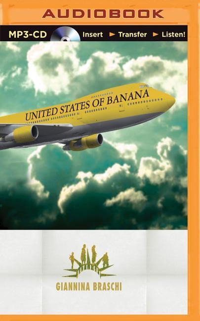 United States of Banana - Giannina Braschi