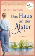 Cover-Bild zum Titel 'Das Haus an der Alster - oder: Liebe ist ein Haus mit vielen Zimmern' von 'Katrin Burseg'