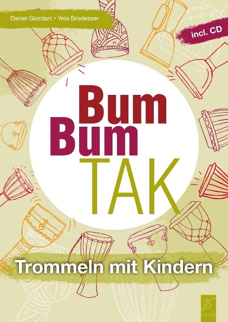 Bum Bum Tak - Daniel Giordani, Yela Brodesser