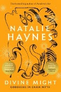 Cover-Bild zum Titel 'Divine Might' von 'Natalie Haynes'
